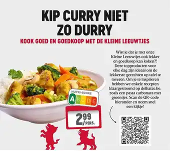 Delhaize Kip curry niet zo durry aanbieding