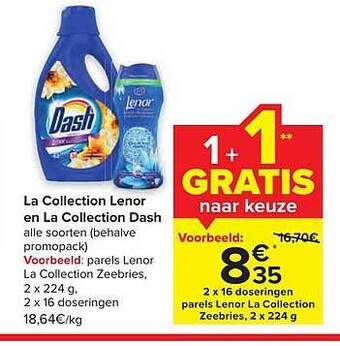 Carrefour La collection lenor en la collection dash aanbieding