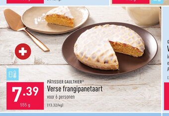 ALDI Patissier Gaulthier Verse frangipanetaart 555 g aanbieding