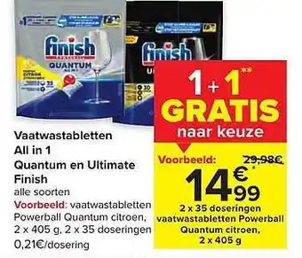 Carrefour Vaatwastabletten all in 1 quantum en ultimate finish aanbieding