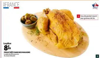 Poulet roti dans nos magasins 850g