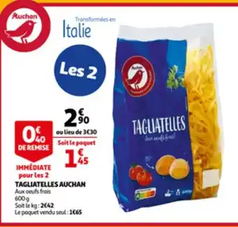 Tagliatelles auchan 600g