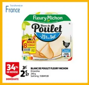 Auchan Blanc de poulet fleury michon 240g aanbieding