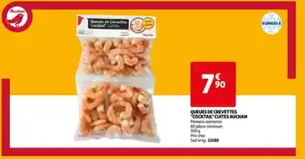 Auchan Queues de crevettes "cocktail" cuites auchan aanbieding
