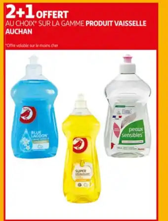 Auchan Au choic sur la gamme produit vaisselle auchan aanbieding
