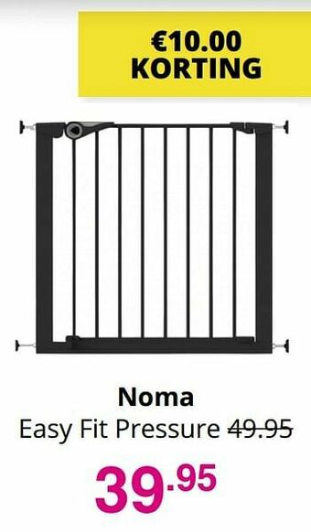 Noma easy fit pressure