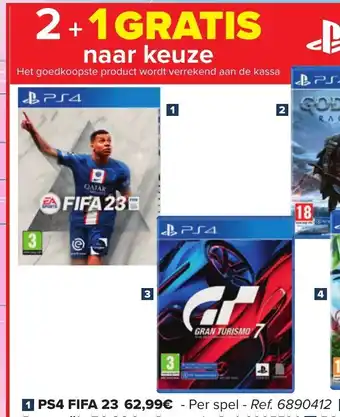 Carrefour 1. PS4 fifa 23 per spel, 2+1 gratis naar keuze ref. 6890412 aanbieding