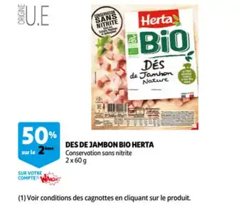 Des de jambon bio herta 2x60g