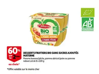 Auchan Desserts fruitiers bio sans sucres ajoutes materne 8x100g aanbieding