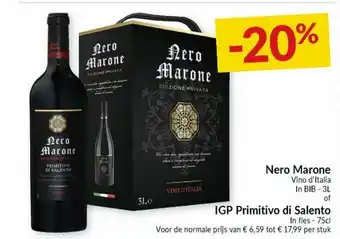 Intermarché Nero marone & IGP primitivo di salento aanbieding