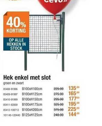 Cevo Hek enkel met slot aanbieding