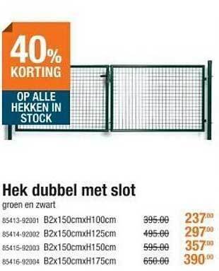 Hek dubbel met slot