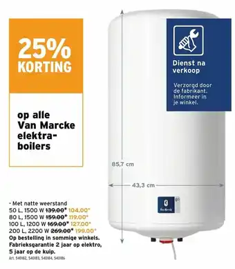 Op bestelling in sommige winkels, Fabrieksgarantie 2 jaar op elektro, 5 haar op de kuip