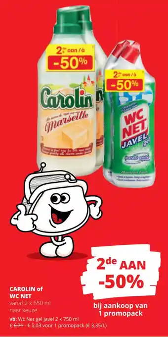 Spar Colruyt Carolin of WC Net Gel Javel 2 x 750ml aanbieding