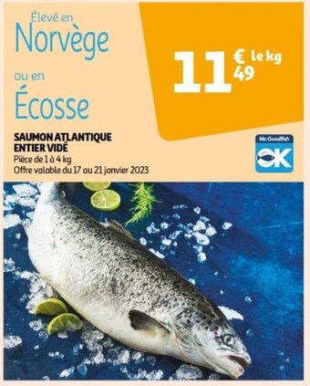 Auchan Saumon atlantique entier vide, le kg aanbieding