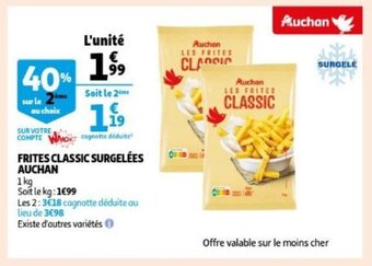 Auchan Frites classic surgelees 1 kg aanbieding
