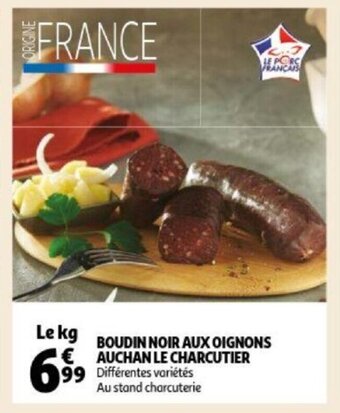 Auchan Boudin noir aux oignons auchan le charcutier le kg aanbieding