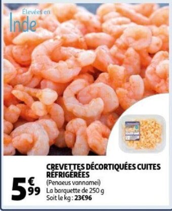 Auchan Crevettes Decortiquees Cuites Refrigerees aanbieding