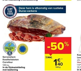 Carrefour Serranoham kwaliteitsketen carrefour aanbieding