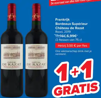 Carrefour Market Frankrijk Bordeaux Superieur Chateau de Razat aanbieding
