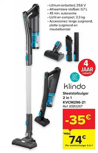 Carrefour Klindo steelstofzuiger 2 in 1 aanbieding