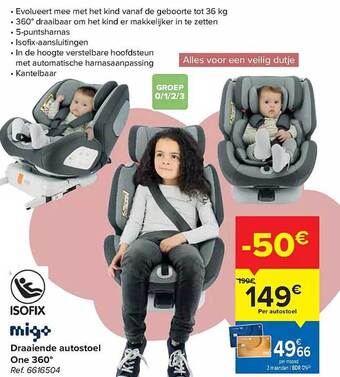 Carrefour Isofix draaiende autostoel one 360° aanbieding