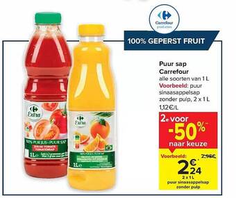 Carrefour Puur sap aanbieding