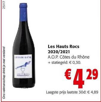 Colruyt Les hauts rocs aop côtes du rhône aanbieding