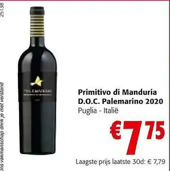 Colruyt Primitivo di manduria doc palemarino puglia aanbieding