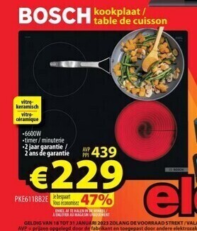 ElectroStock Bosch kookplaat / table de cuisson aanbieding