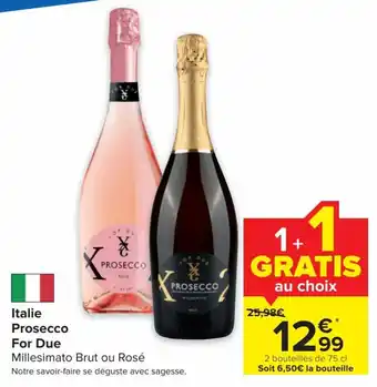 Carrefour Prosecco For Due aanbieding