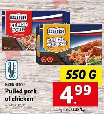 Lidl Mcennedy pulled pork of chicken aanbieding