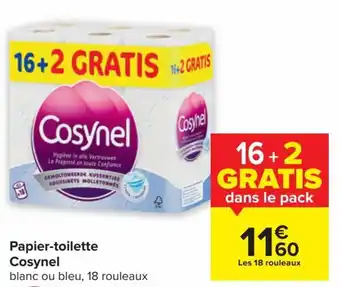 Carrefour Papier-toilette cosynel 16+2 gratis aanbieding