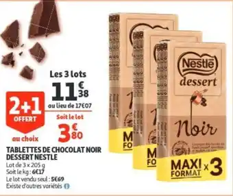 Auchan Tablettes de chocolat noir dessert nestle 2+1 aanbieding
