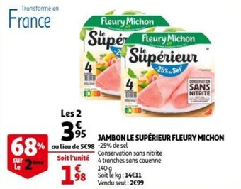 Auchan Jambon Le Superieur Fleury Michon aanbieding
