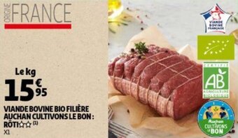 Viande Bovine Bio Filiere Auchan Cultivons Le Bon: Roti
