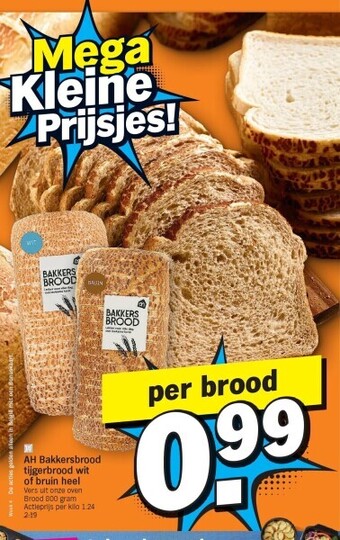 Albert Heijn Ah bakkersbrood tijgerbrood wit of bruin heel aanbieding
