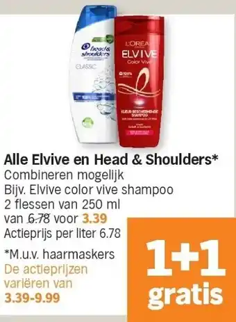 Albert Heijn Alle elvive en head & shoulders aanbieding