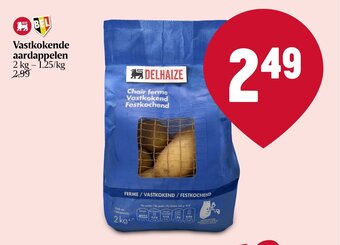 Delhaize Vastkokende aardappelen aanbieding