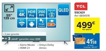 Carrefour Tcl 55c631 uhd 4k led tv aanbieding