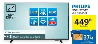 Carrefour Philips 55pus7607 uhd 4k led tv aanbieding