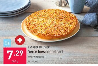 ALDI Patissier gaulthier verse bresiliennetaart 600g aanbieding