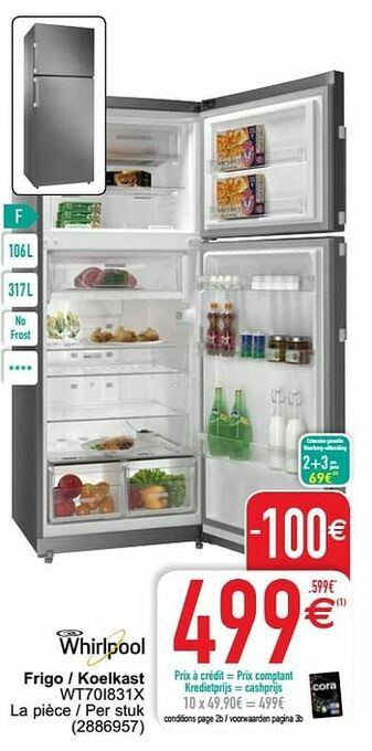 Cora Whirlpool frigo - koelkast wt70i831x aanbieding