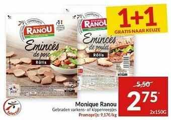 Intermarché Monique ranou gebraden varkens- of kippenreepjes aanbieding