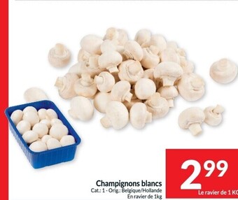 Intermarché Champignons blancs aanbieding