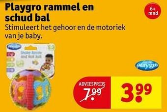 Kruidvat Playgro rammel en schud bal aanbieding