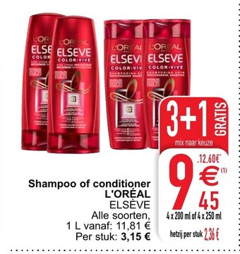 Cora L'Oreal Shampoo of conditioner aanbieding