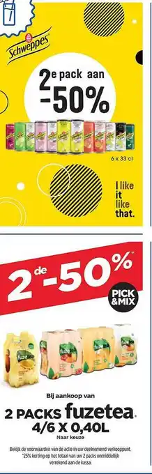 Prik en Tik Schweppes, fuzetea aanbieding