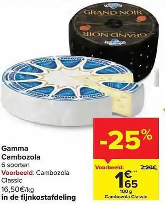 Carrefour Market Gamma cambozola aanbieding