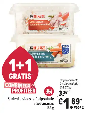 Delhaize Surimi-, vlees- of kipsalade met ananas aanbieding